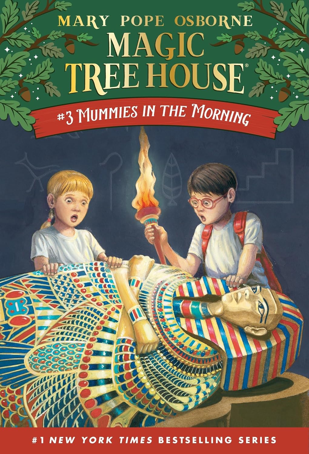 Mummies in the Morning (Magic Treehouse #3) by Mary Pope Osborne