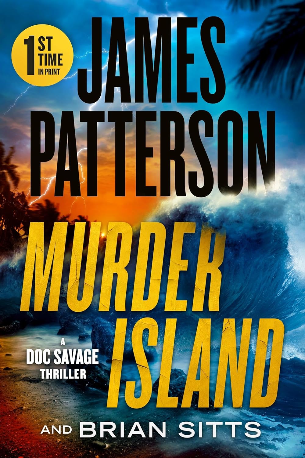 Murder Island: A Doc Savage Thriller by James Patterson and Brian Sitts