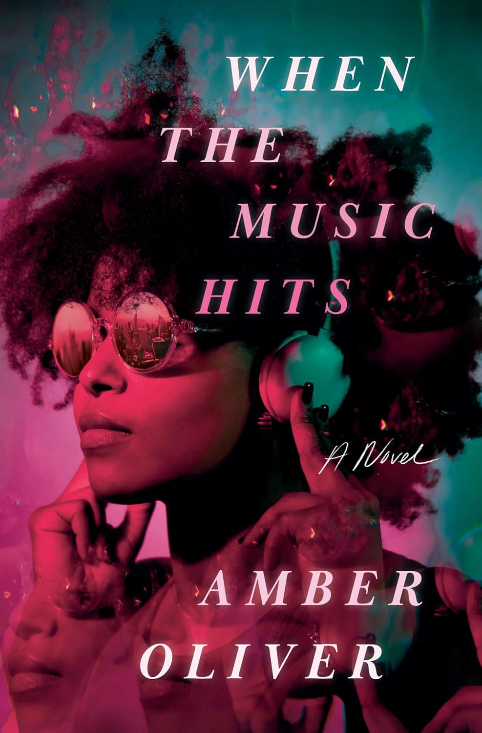 When The Music Hits: A Novel by Amber Olive