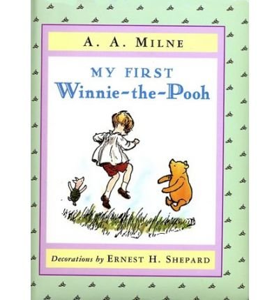 My First Winnie-the-Pooh by A.A. Milne