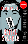 Native Speaker by Chang-Rae Lee