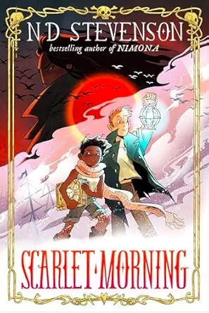 Scarlet Morning by ND Stevenson