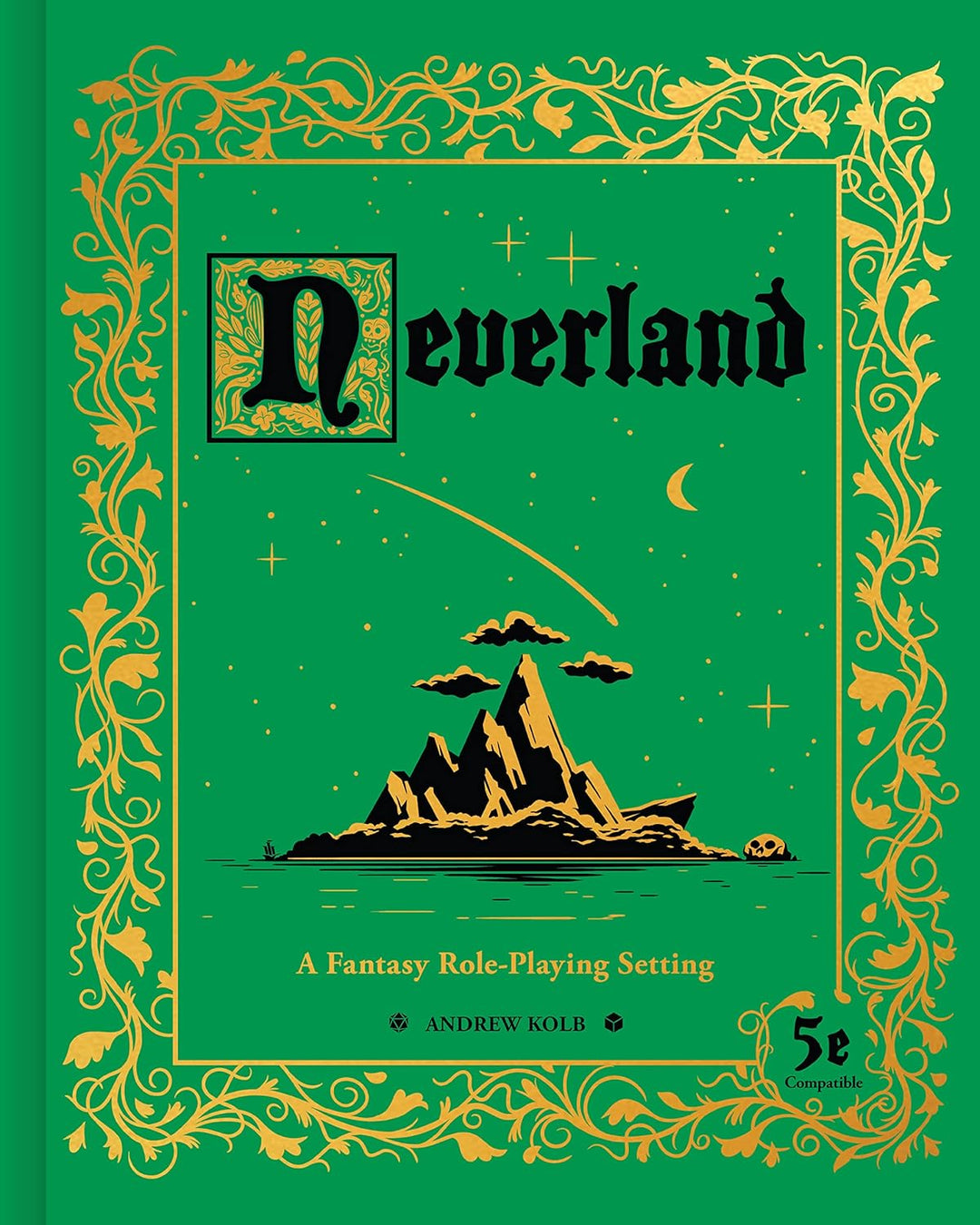 Neverland - A Fantasy Role-Playing Setting by Andrew Kolb