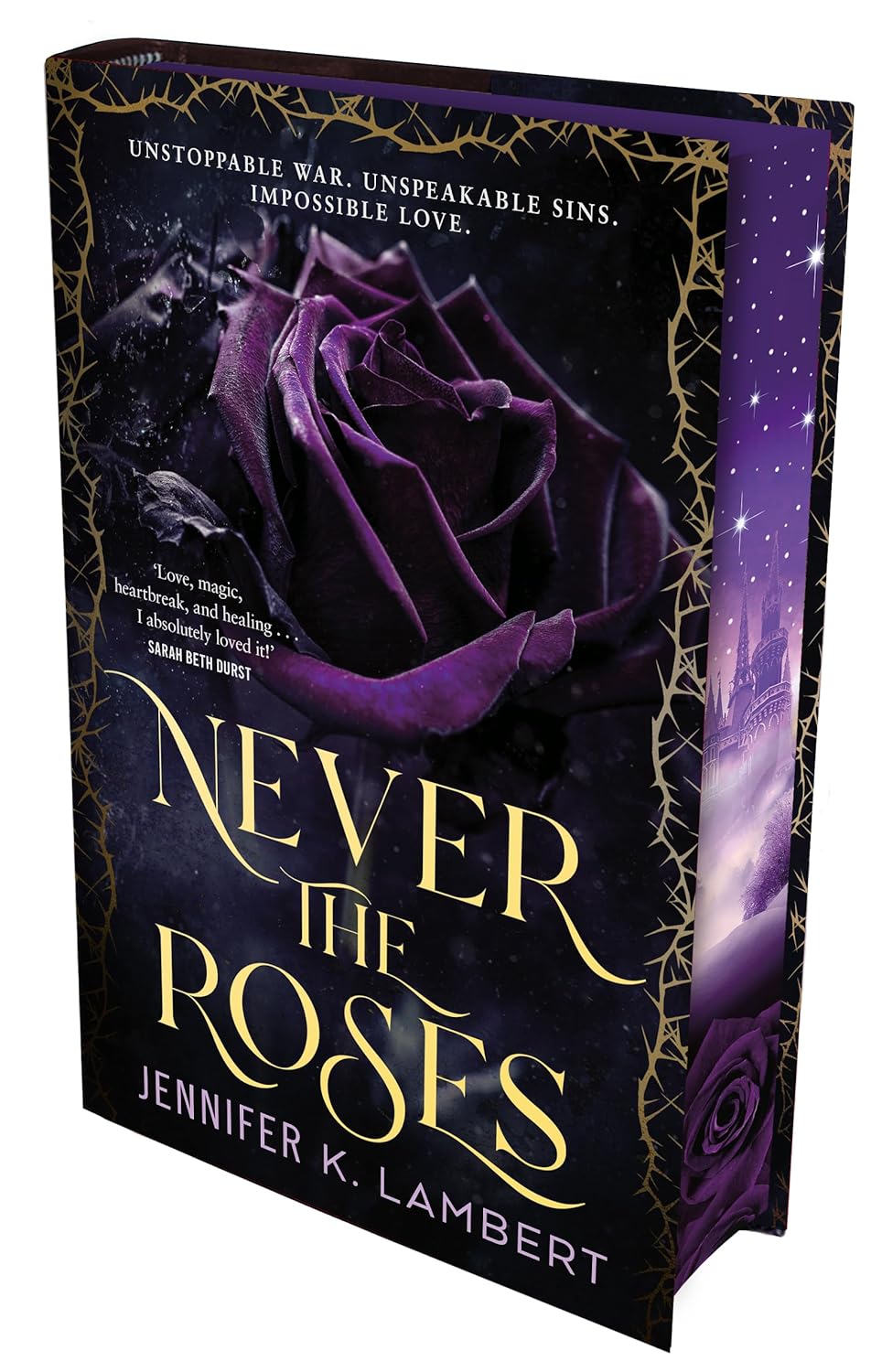 Never the Roses by Jennifer K. Lambert (Deluxe Edition - Hardback)