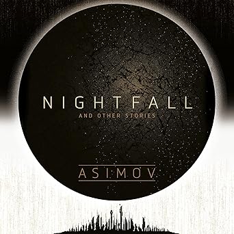 Nightfall and Other Stories by Asimov