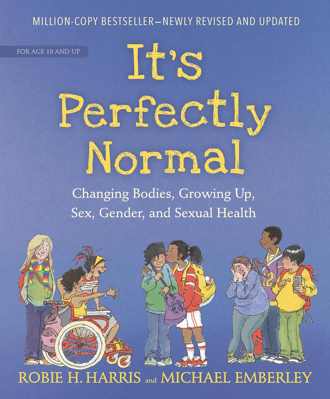 It's Perfectly Normal by Robbie H. Harris, Illustrated by Micheal Emberley