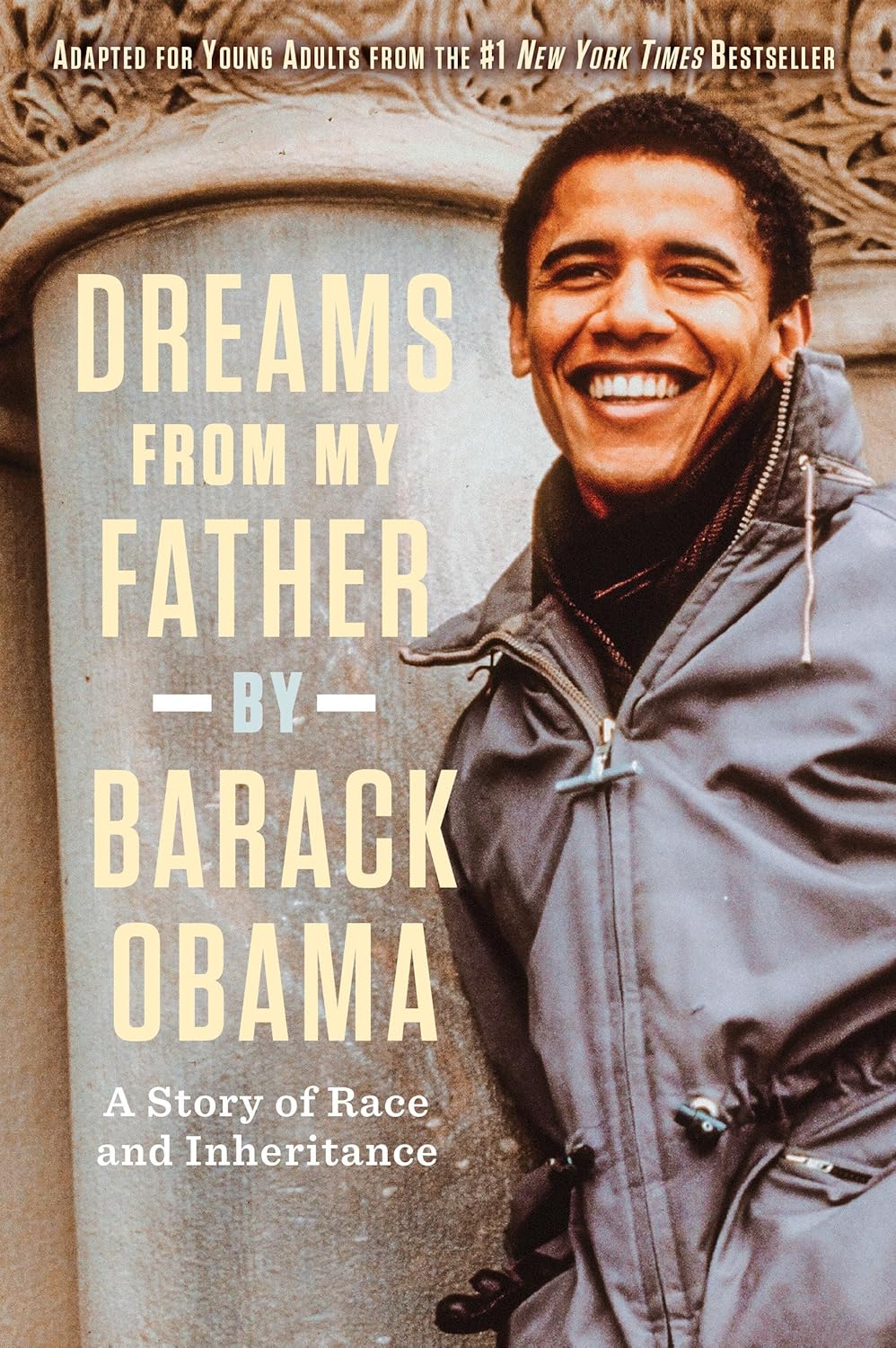 Dreams from My Father by Barack Obama (Adapted for Young Adults)