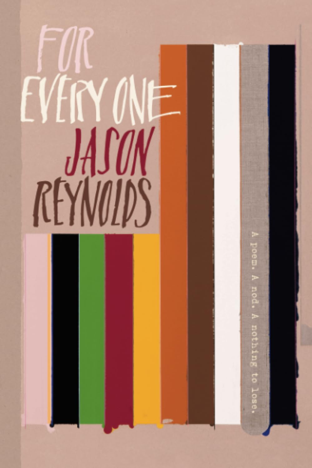 For Every One by Jason Reynolds