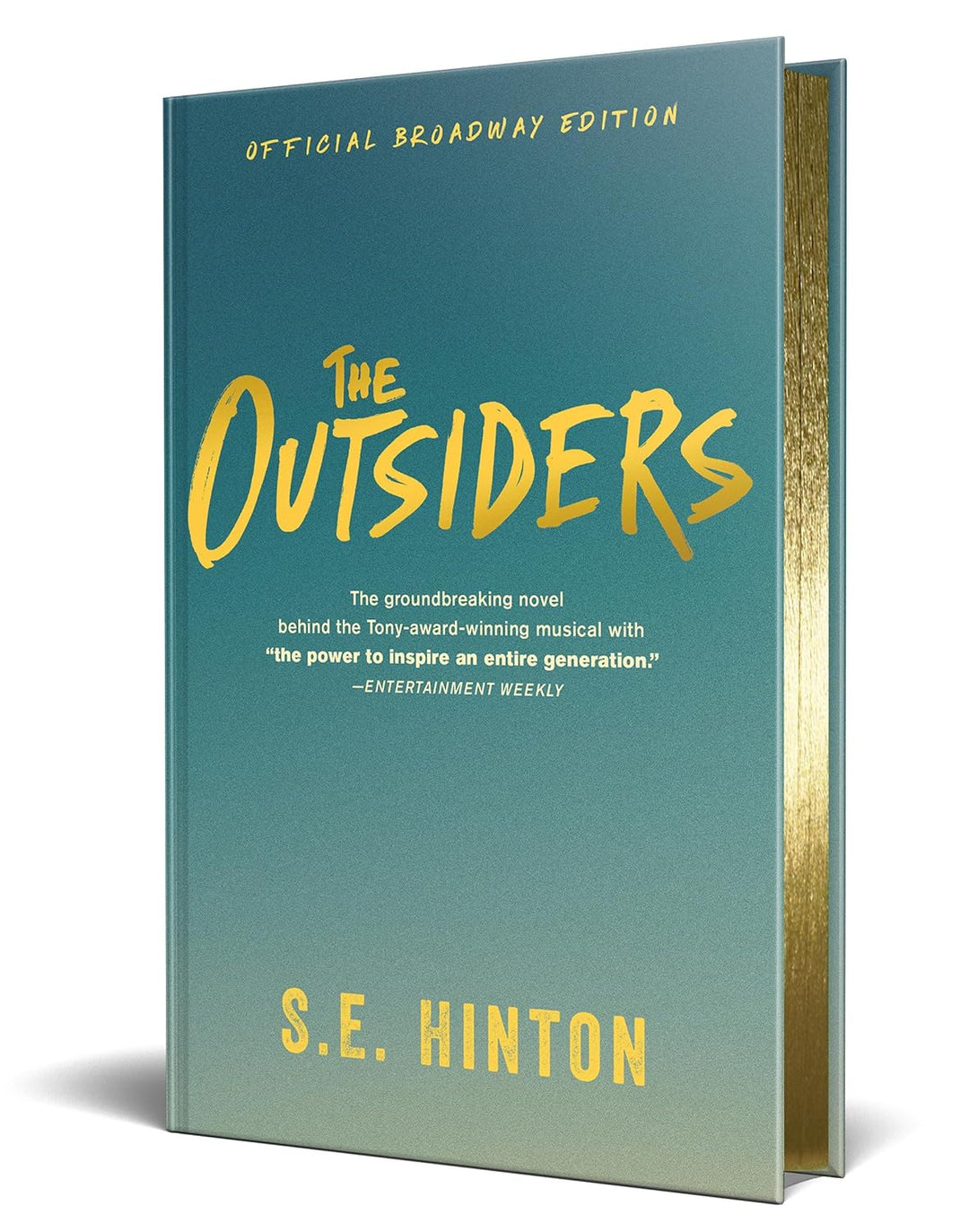 The Outsiders by S. E. Hinton (Broadway Edition, Hardback)