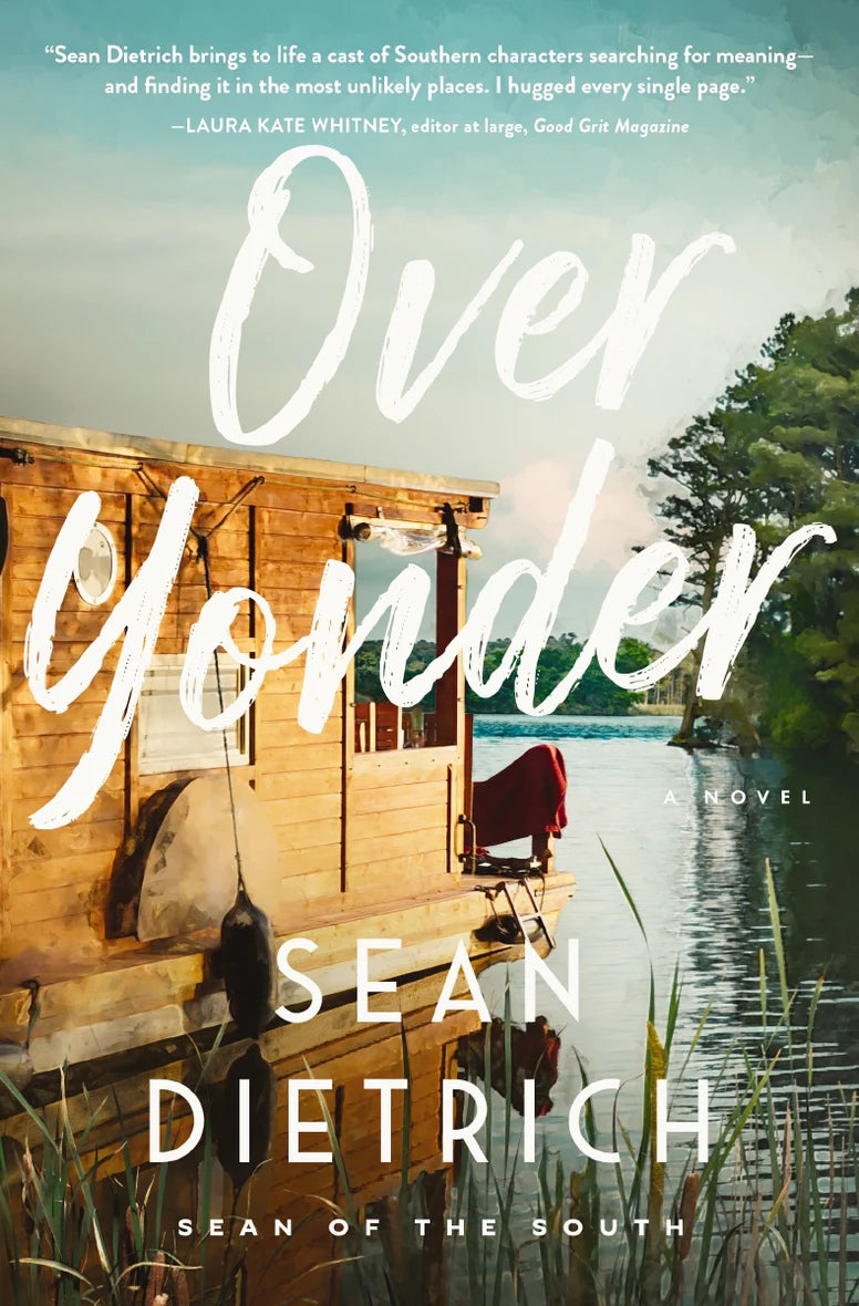 Over Yonder by Sean Deitrich