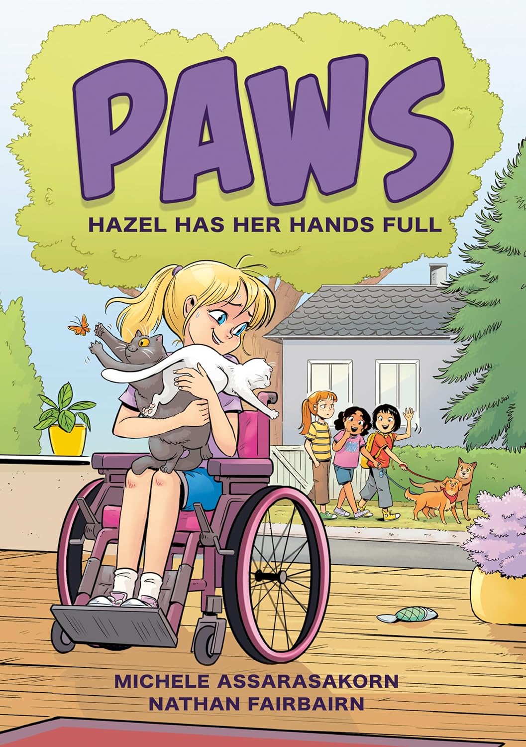 Paws: Hazel Has Her Hands Full by Michele Assarasakorn