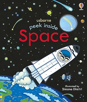 Peek Inside Space by Anna Milbourne