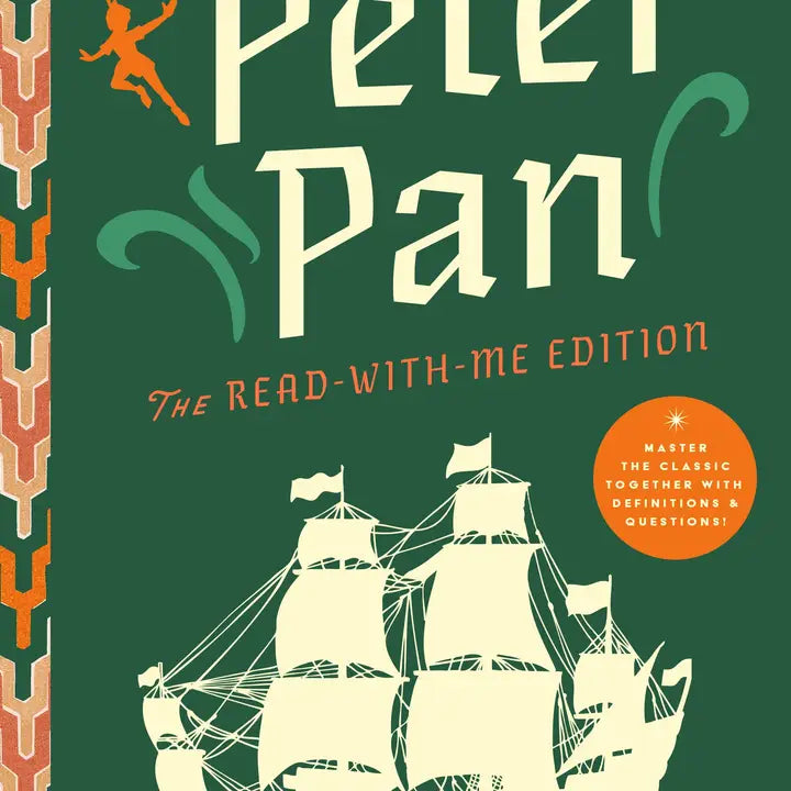 Peter Pan: the Read-With-Me Edition by J.M. Barrie