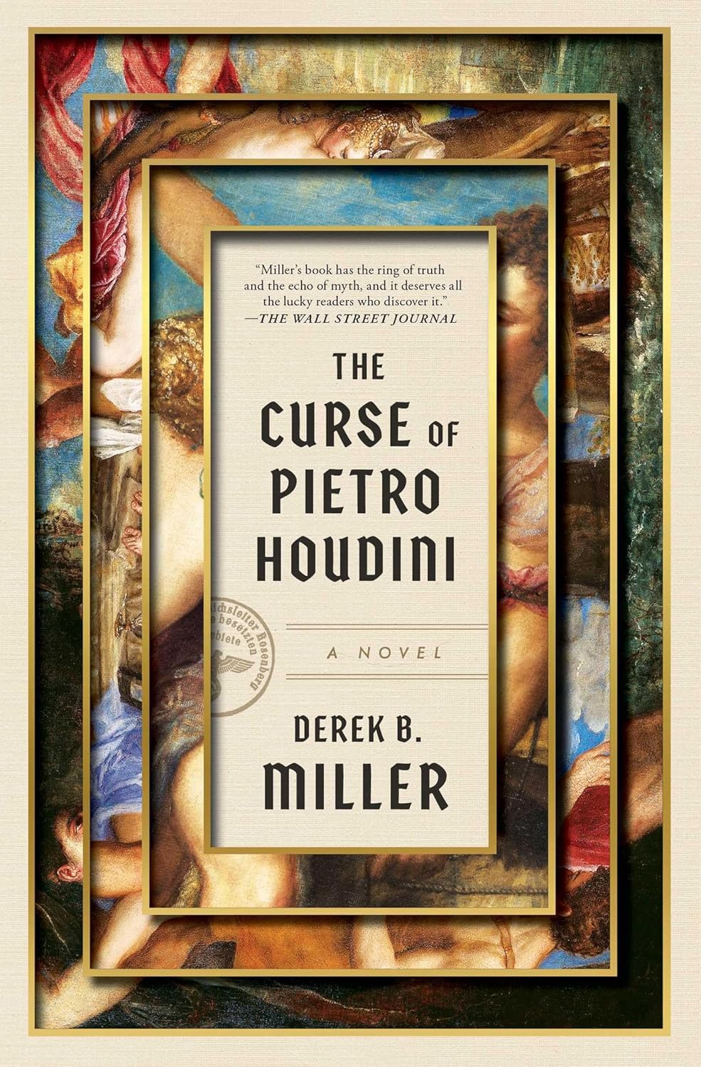 The Curse of Pietro Houdini by Derek B. Miller