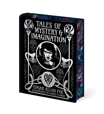 Edgar Allan Poe's Tales of Mystery & Imagination : Illustrated by Harry Clarke