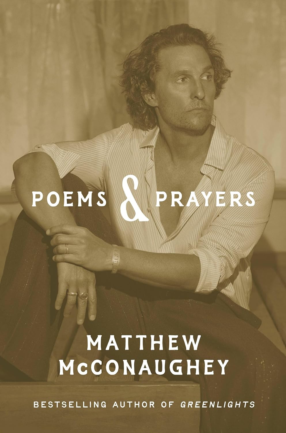 Poems & Prayers by Matthew McConaughey (Hardback)