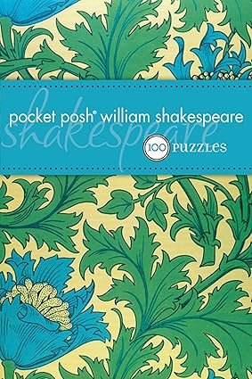 Pocket Posh William Shakespeare: 100 Puzzles and Quizzes