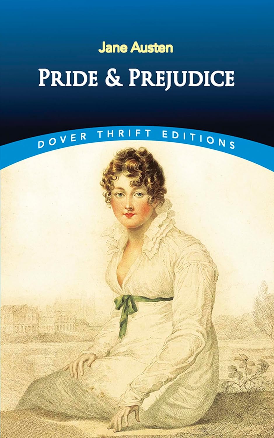 Pride and Prejudice Dover Thrift Editions