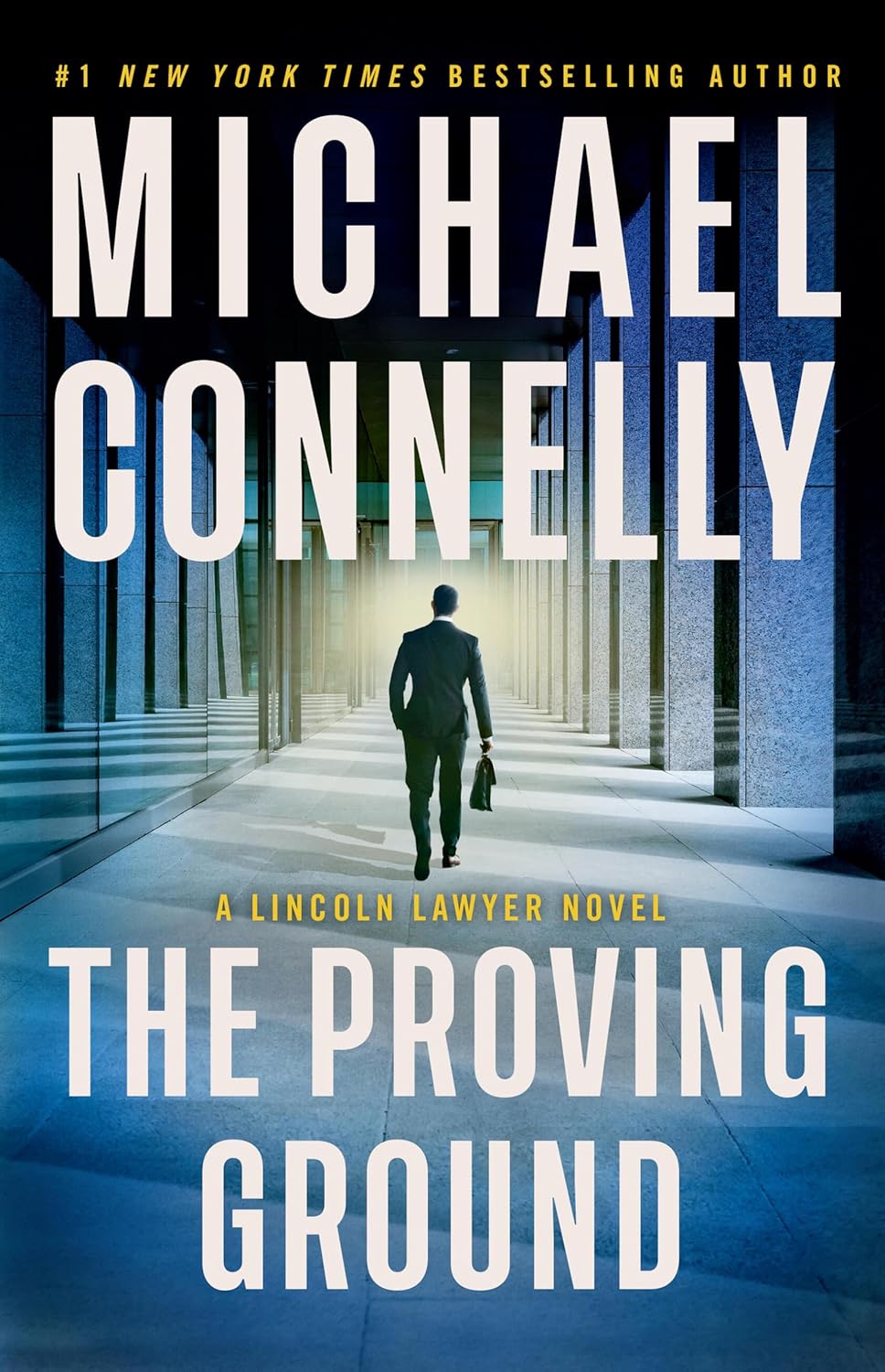 Proving Ground by Michael Connelly