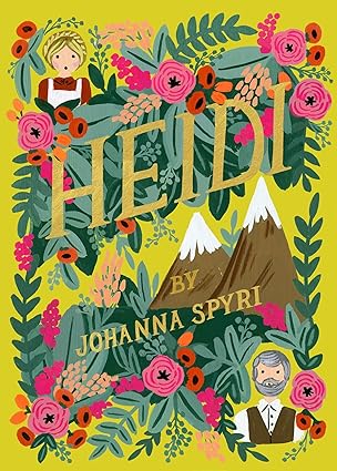 Heidi by Johann Spyri (Puffin in Bloom)