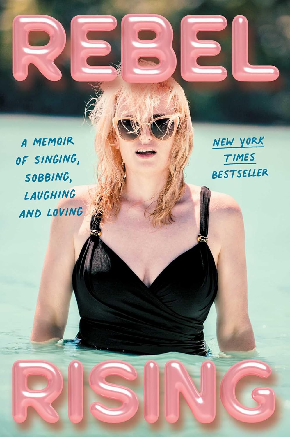 Rebel Rising by Rebel Wilson