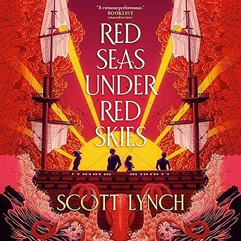 Red Seas Under Red Skies: Gentleman Bastards, Book 2 (Paperback) by Scott Lynch