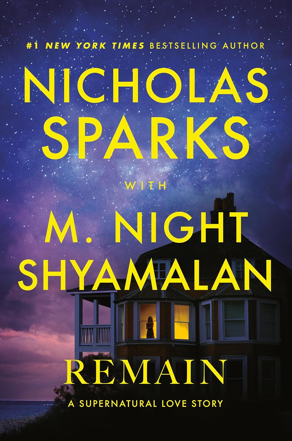Remain by Nicholas Sparks and M. Night Shyamalan