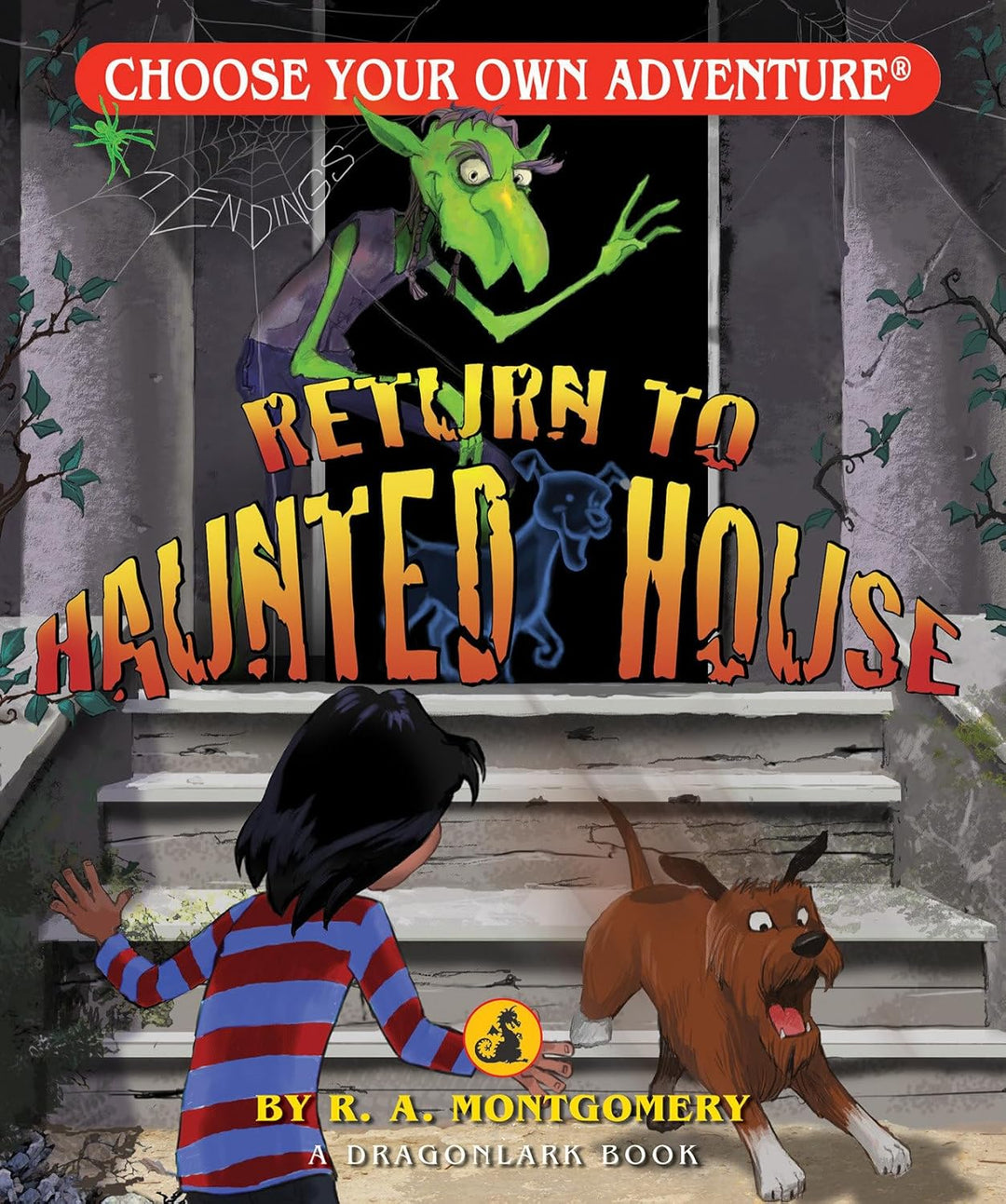 Return to Haunted House - Choose Your Own Adventure Jr. by R. A. Montgomery