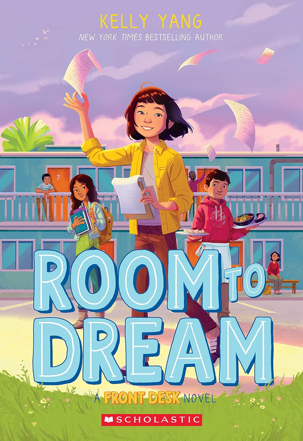 Room to Dream: A Front Desk Novel by Kelly Yang