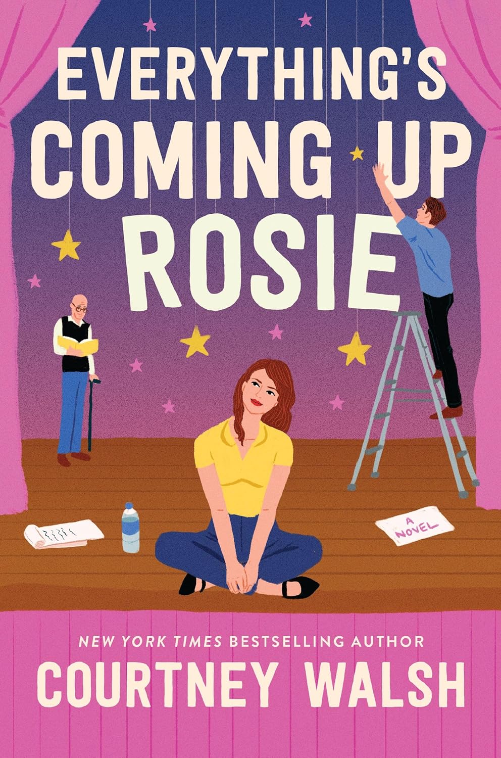 Everything's Coming Up Rosie by Courtney Walsh (Paperback)