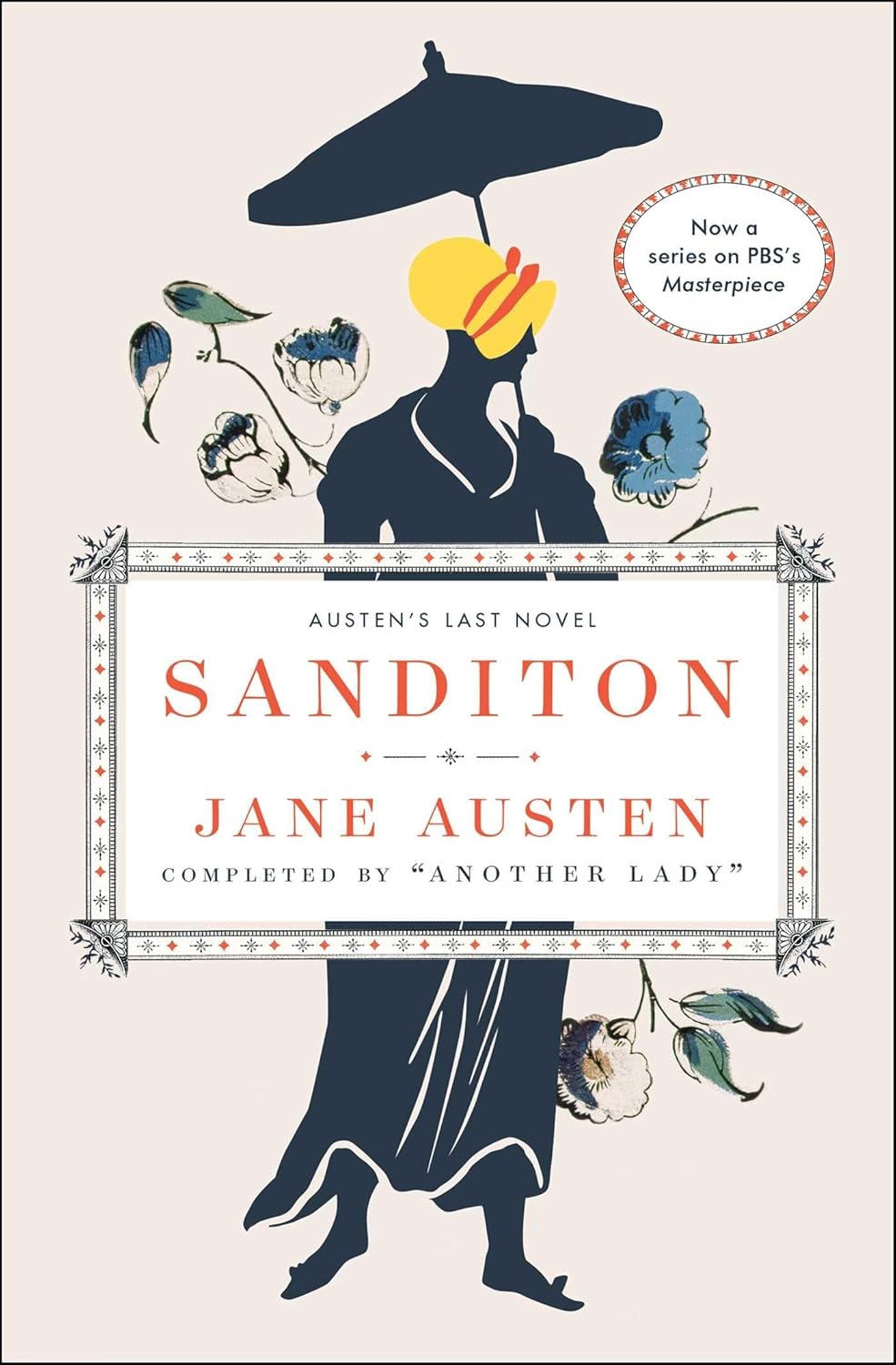 Sanditon: Jane Austen's Last Novel Completed (paperback)