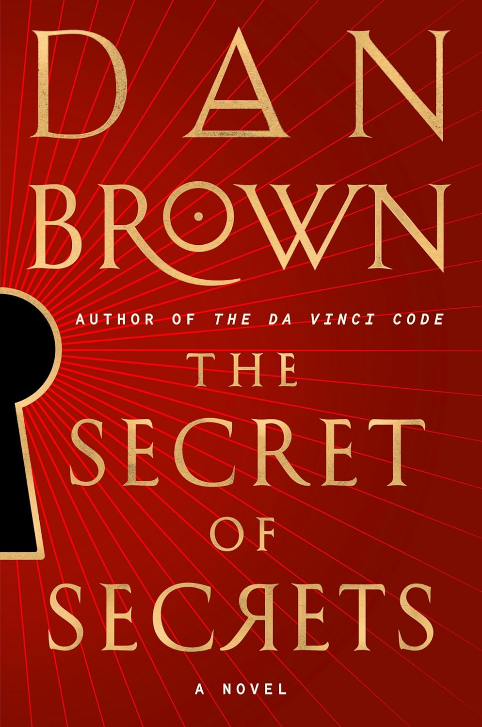 The Secret of Secrets: A Novel by Dan Brown (Hardback)