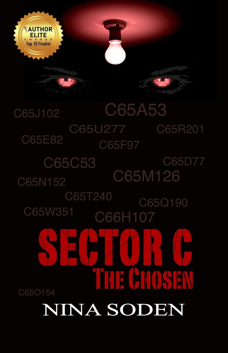 Sector C: The Chosen (Volume 1) by Nina Soden