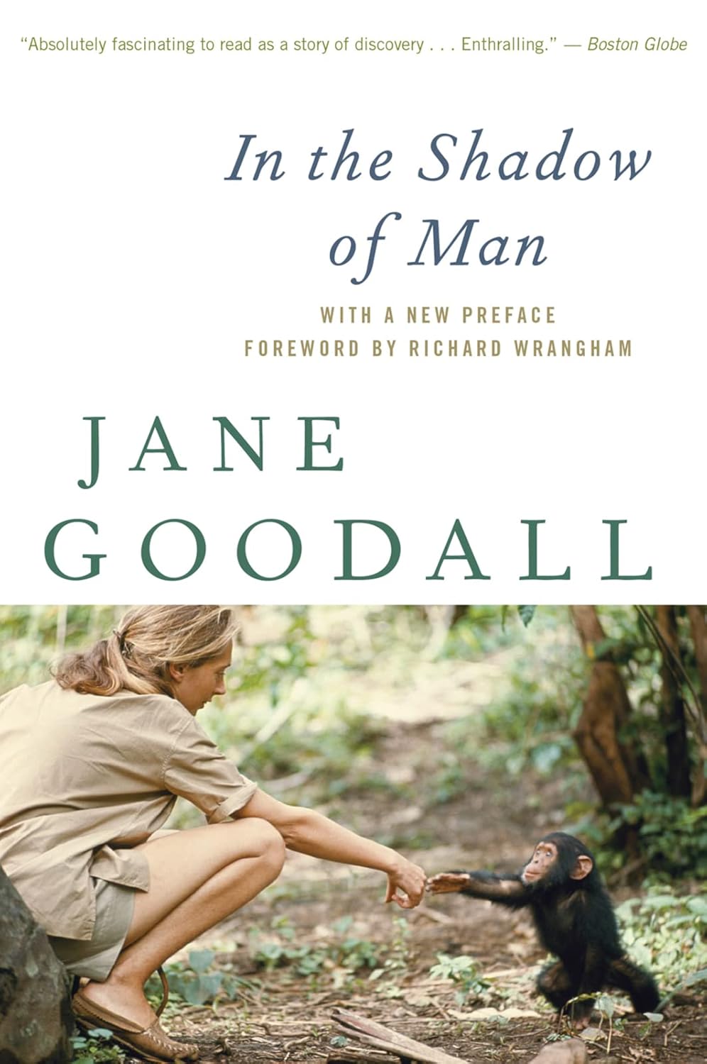 In the Shadow of Man by Jane Goodall