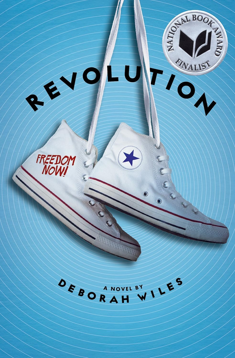 Revolution (The Sixties Trilogy #2) by Deborah Wiles