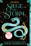 Siege and Storm by Leigh Bardugo (Shadow and Bone Trilogy Book 2)