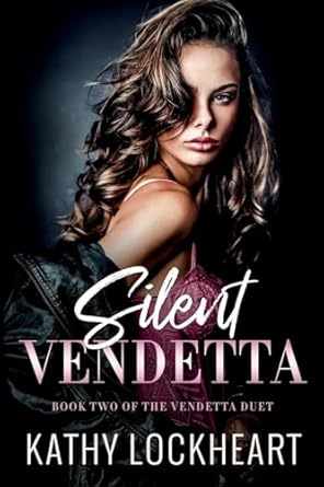 Silent Vendetta by Kathy Lockheart