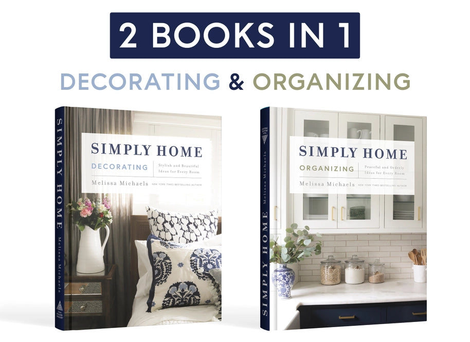 Simply Home by Melissa Michaels