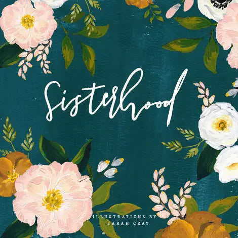 Sisterhood Illustrated by Sarah Cray