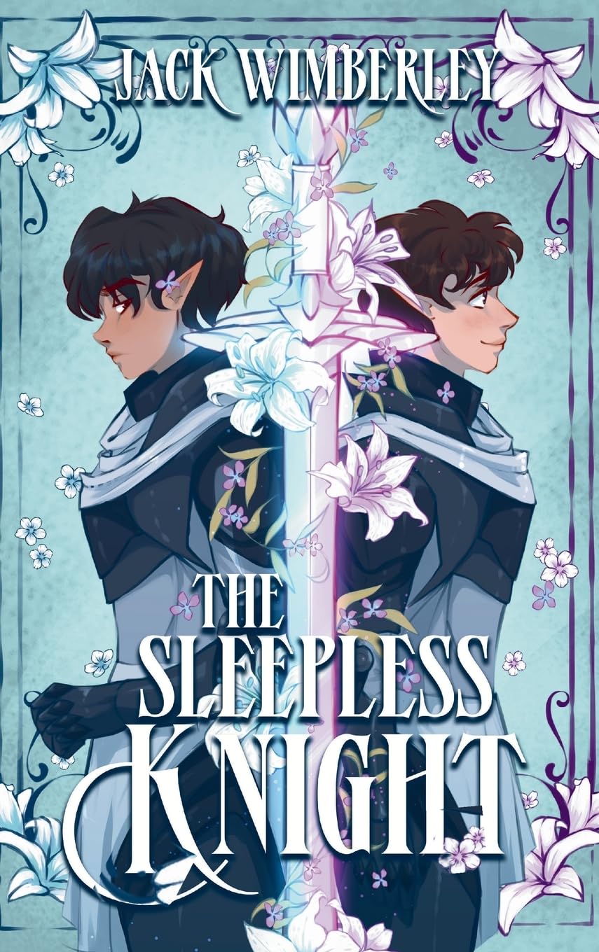 The Sleepless Knight by Jack Wimberley (Hardcover)