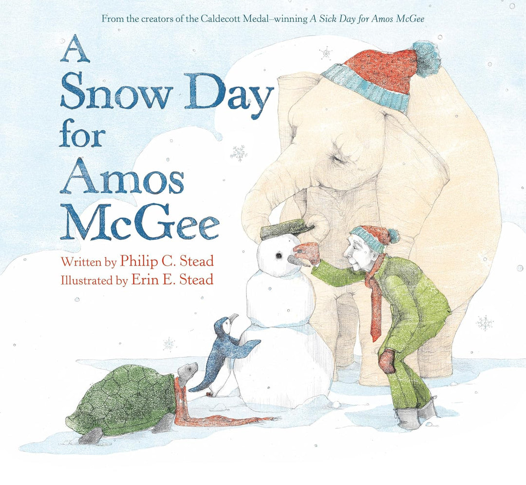A Snow Day for Amos McGee by Philip C. Stead (Hardback)