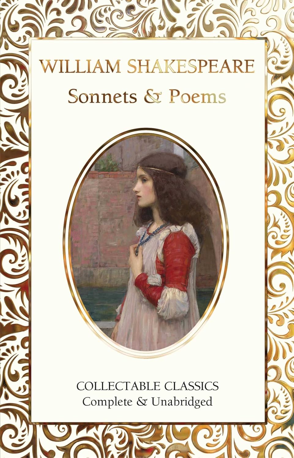 William Shakespear Sonnets & Poems: Collectable Classics