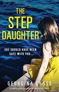 The Stepdaughter by Georgina Cross (Signed Copy)