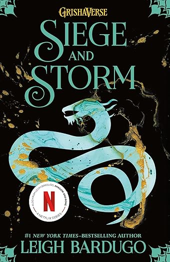 Siege and Storm (Shadow and Bone #2) by Leigh Bardugo