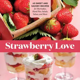 Strawberry Love by Cynthia Graubart