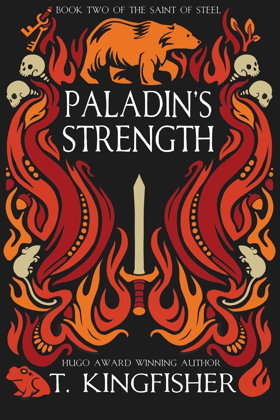 Paladin's Strength by T. Kingfisher (The Saint of Steel #2)