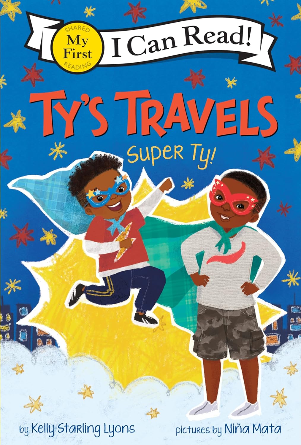 Ty's Travels: Super Ty! by Kelly Starling Lyons