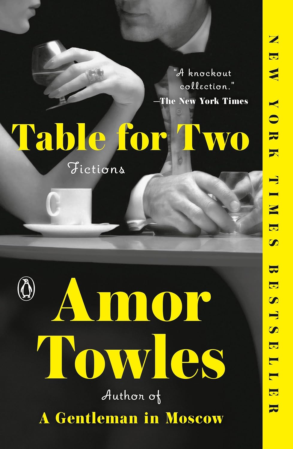 Table for Two: Fictions by Amor Towles