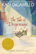 The Tale of Despereaux by Kate DeCamillo
