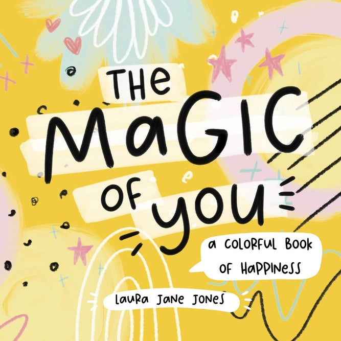 The Magic of You by Laura Jane Jones